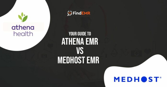 Athena EMR vs Medhost EMR